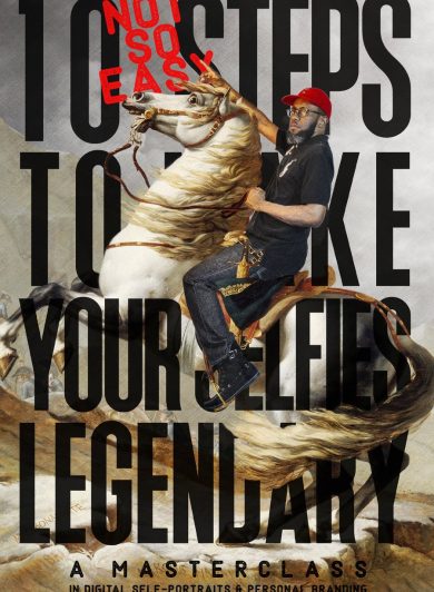 Book cover of 10 (Not So Easy) Steps To Make Your Selfies Legendary, an AI and Photoshop selfie guide